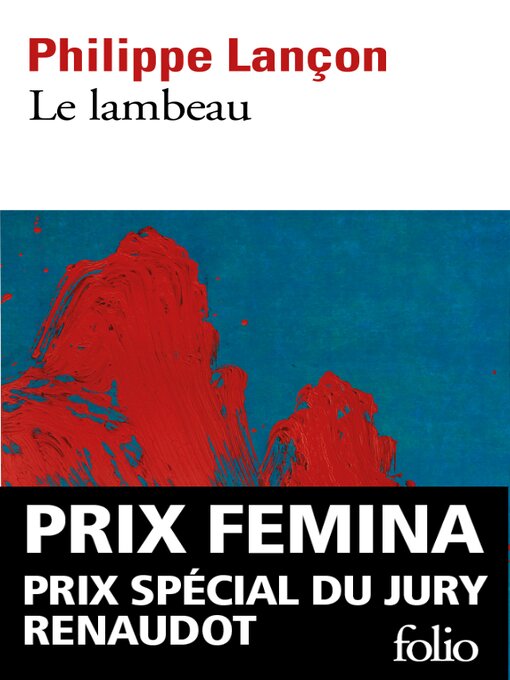 Title details for Le lambeau by Philippe Lançon - Wait list